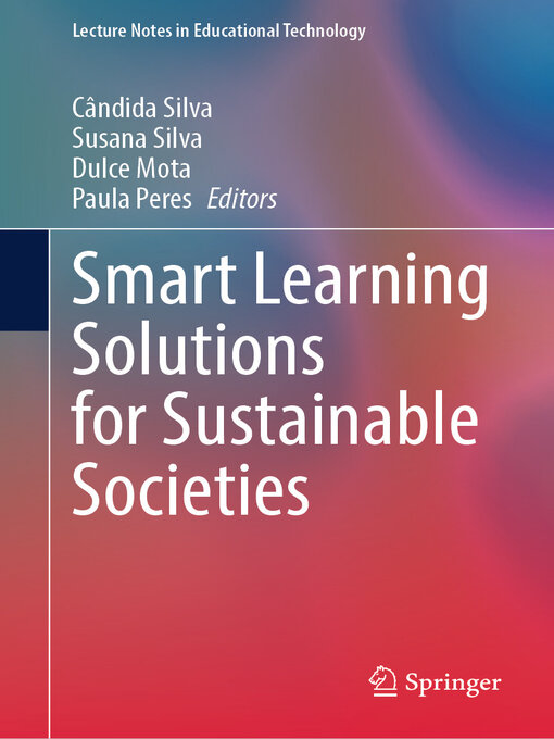 Title details for Smart Learning Solutions for Sustainable Societies by Cândida Silva - Available